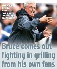  ??  ?? TALK OF TOON: Bruce has come under big pressure