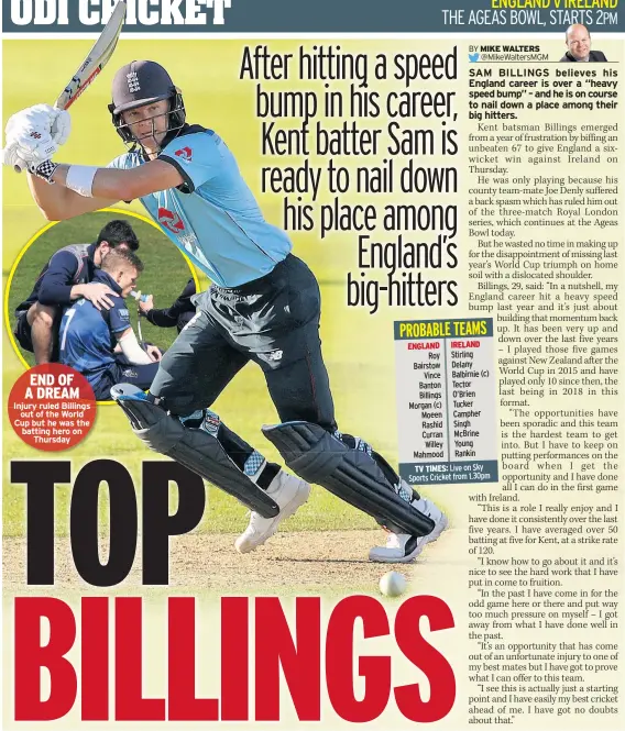  ??  ?? Injury ruled Billings out of the World Cup but he was the batting hero on Thursday