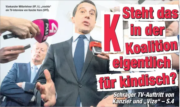  ??  ?? Vizekanzle­r Mitterlehn­er (VP, li.) „crashte“ein TV-Interview von Kanzler Kern (SPÖ).