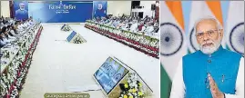  ?? ANI/ PIB ?? Prime Minister Narendra Modi addresses a meeting of home ministers of states and top police and security officials via video-conferenci­ng, on Friday.