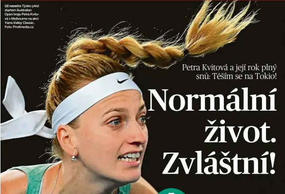  ??  ?? Už naostro Týden před startem Australian Open hraje Petra Kvitová v Melbourne na akci Yarra Valley Classic. Foto: Profimedia.cz