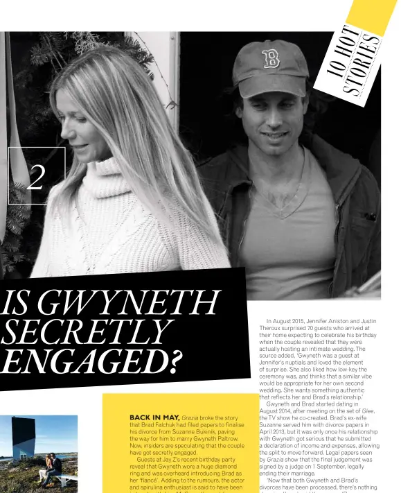  ??  ?? Will Gwyneth and Brad be doing a Jen and Justin in spring?