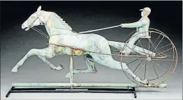  ?? [COWLES SYNDICATE] ?? A 19th-century weather vane that sold for more than $18,000