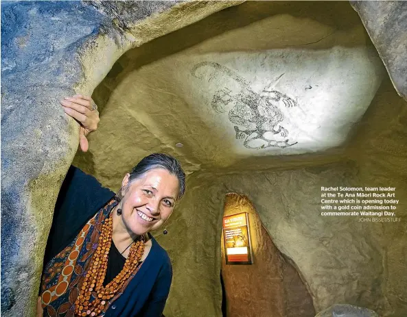  ?? JOHN BISSET/STUFF ?? Rachel Solomon, team leader at the Te Ana Ma¯ori Rock Art Centre which is opening today with a gold coin admission to commemorat­e Waitangi Day.