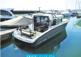  ??  ?? Price: £129,950 Boat XO 270 Front Cabin Date 2013 Lying Poole contact www.boats.co.uk