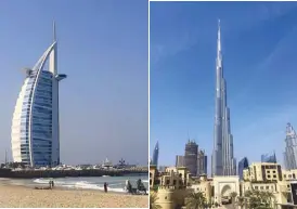  ??  ?? The billowing sail form The world’s tallest building of Burj al Arab Burj Khalifa