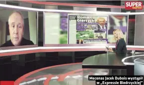  ??  ?? Mecenas Jacek Dubois wystąpił w „Expressie Biedrzycki­ej”