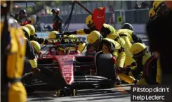  ?? ?? Pitstop didn’t help Leclerc