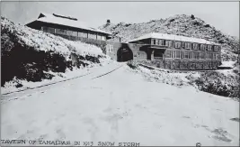  ?? COURTESY OF MARIN HISTORY MUSEUM ?? The Tamalpais Tavern pictured covered in snow in 1913during a storm.