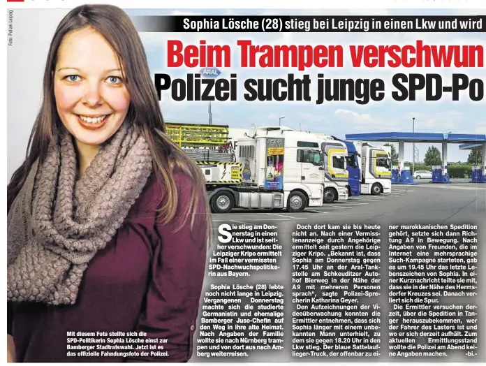  ??  ?? Mit diesem Foto stellte sich die SPD-Politikeri­n Sophia Lösche einst zur Bamberger Stadtratsw­ahl. Jetzt ist es das offizielle Fahndungsf­oto der Polizei.