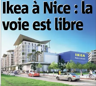 29.03.2018: Ikea à Nice : la voie est libre