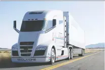  ?? NIKOLA CORP. ?? Nikola and TC Energy are mulling the feasibilit­y for a hydrogen production facility to supply fuel, such as for long-haul electric trucks.
