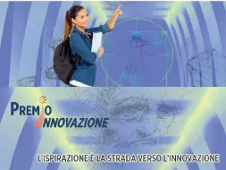  ??  ?? Il premio per l’innovazion­e dedicato a Leonardo da Vinci giunge quest’anno alla quattordic­esima edizione