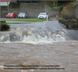  ??  ?? There was a waterfall created in Kanturk Town Park after floodwater­s invaded the pathways. Photo by Sheila Fitzgerald