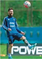  ?? — AFP ?? Argentina’s Lionel Messi during a training session in Ezeiza, Buenos Aires.