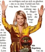  ?? Foto: afp ?? Ada Hegerberg