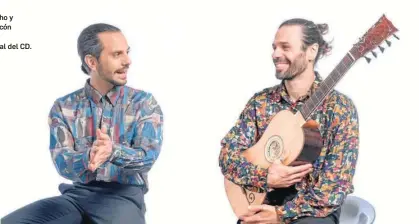  ?? ?? Juan Sancho y Miguel Rincón en la foto promociona­l del CD.
