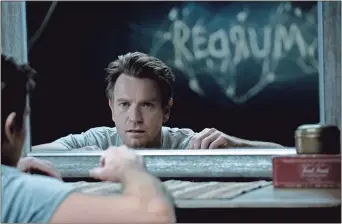  ?? AP-Jessica Miglio ?? This image released by Warner Bros. Pictures shows Ewan McGregor in a scene from “Doctor Sleep.”