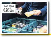  ??  ?? Food bank usage is on the rise