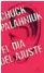  ??  ?? «EL DÍA DEL AJUSTE» CHUCK PALAHNIUK RANDOM HOUSE MONDADORI 395 páginas, 21,90 euros