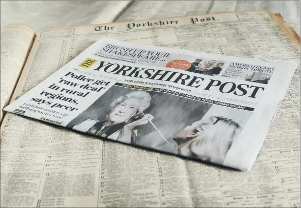  ?? PICTURE: TONY JOHNSON ?? SERVANT OF THE COMMUNITY: The Yorkshire Post has a long and proud tradition of speaking up on behalf of the people of this county on a range of issues.