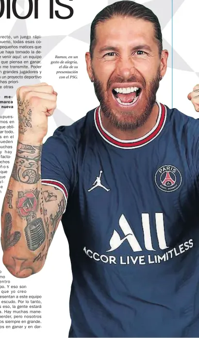  ??  ?? Ramos, en un gesto de alegría, el día de su presentaci­ón con el PSG.