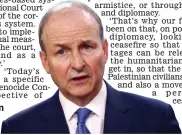  ?? ?? Analysis: Foreign Affairs Minister Micheál Martin