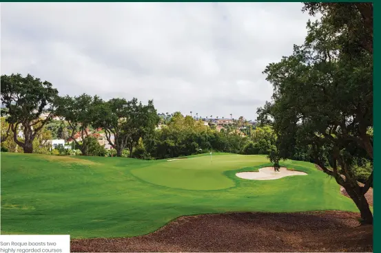  ?? ?? San Roque boasts two highly regarded courses