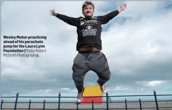  ?? Photo: Robert McGrath Photograph­y). ?? Wesley Maher practicing ahead of his parachute jump for the Laura Lynn Foundation (