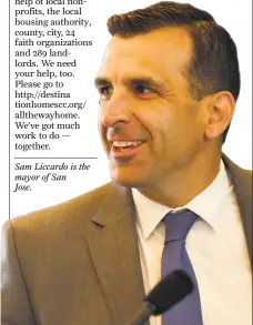  ??  ?? Sam Liccardo is the mayor of San Jose.