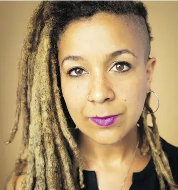  ?? — STACY LEE PHOTOGRAPH­Y ?? Activist and researcher Robyn Maynard is the author of Policing Black Lives: State Violence in Canada from Slavery to the Present.