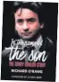  ??  ?? In the Name of the Son: The Gerry Conlon Story by Richard O’Rawe is published by Merrion Press, priced £15.99