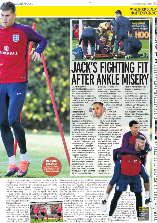  ??  ?? MANNING THE POST England’s John Stones came in for criticism from Tony Adams in his book ROCK BOTTOM Jack Butland is carried off against Germany last March BOOT BOYS Marines put players through their paces GOOD SIGNS Trippier kept autograph hunters happy