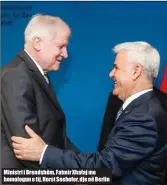  ??  ?? Ministri i Brendshëm, Fatmir Xhafaj me homologun e tij, Horst Seehofer, dje në Berlin