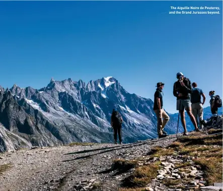  ??  ?? The Aiguille Noire de Peuterey, and the Grand Jurasses beyond.