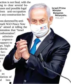  ?? POOL/AFP ?? Israeli Prime Minister Benjamin Netanyahu.