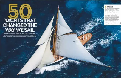  ??  ?? Above: Which 50 boats do you think have changed the way we sail? Let us know – yachting.world@ timeinc.com