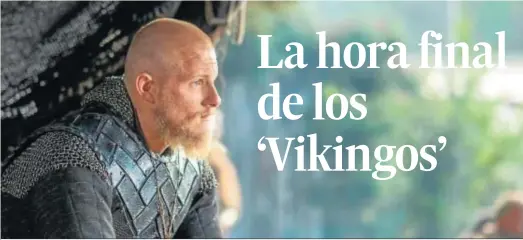  ?? HISTORY CHANNEL ?? Alexander Ludwig como Bjorn, un personaje clave en el primer capítulo de la recta final de ‘Vikingos’.