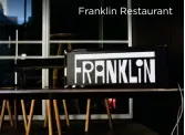  ??  ?? Franklin Restaurant