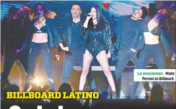  ??  ?? La ovacionan . Maite Perroni en Billboard.