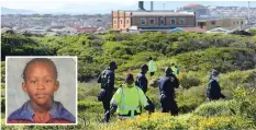  ?? African News Agency (ANA) ?? RESIDENTS join police officers in the search for 12-year-old Lunamandla Sithongo (inset) in Mitchells Plain. | PHANDO JIKELO