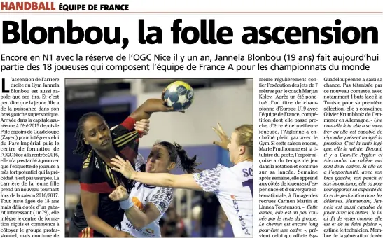  ?? (Photo Jean-François Ottonello) ?? En un an, Jannela Blonbou est passée de l’équipe réserve de l’OGC Nice à l’équipe de France.