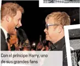  ??  ?? Con príncipe Harry, uno de sus grandes fans