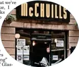  ??  ?? McChuills is facing a battle to stay open