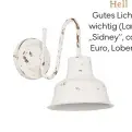  ??  ?? Hell Gutes Licht ist wichtig (Lampe ,,Sidney’’, ca. 40 Euro, Loberon).