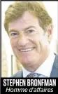  ??  ?? STEPHEN BRONFMAN Homme d’affaires