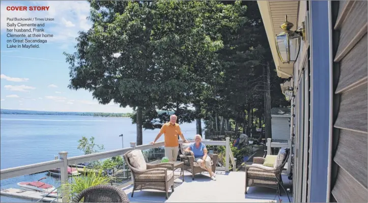  ?? Paul Buckowski / Times Union ?? Sally Clemente and her husband, Frank Clemente, at their home on Great Sacandaga Lake in Mayfield.