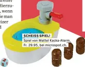 ??  ?? SCHEISS SPIEL!
Spiel von Mattel Kacka-alarm,
Fr. 29.95, bei microspot.ch.