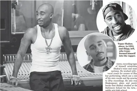  ?? MOVIE PHOTOS BY QUANTRELL COLBERT ?? To prepared to play Shakur, Demetrius Shipp Jr. read Shakespear­e works that the rapper did.