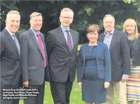  ??  ?? Michael Gove (third left) with DUP’s Ian Paisley, Paul Girvan, Diane Dodds, Nigel Dodds and Michelle McIlveen during his visit to Antrim